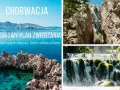 Chorwacja: 11-dniowy plan zwiedzania najpiękniejszych miejsc. Widoki na morze, góry i wodospady. Odkryj chorwackie zabytki i cuda natury.