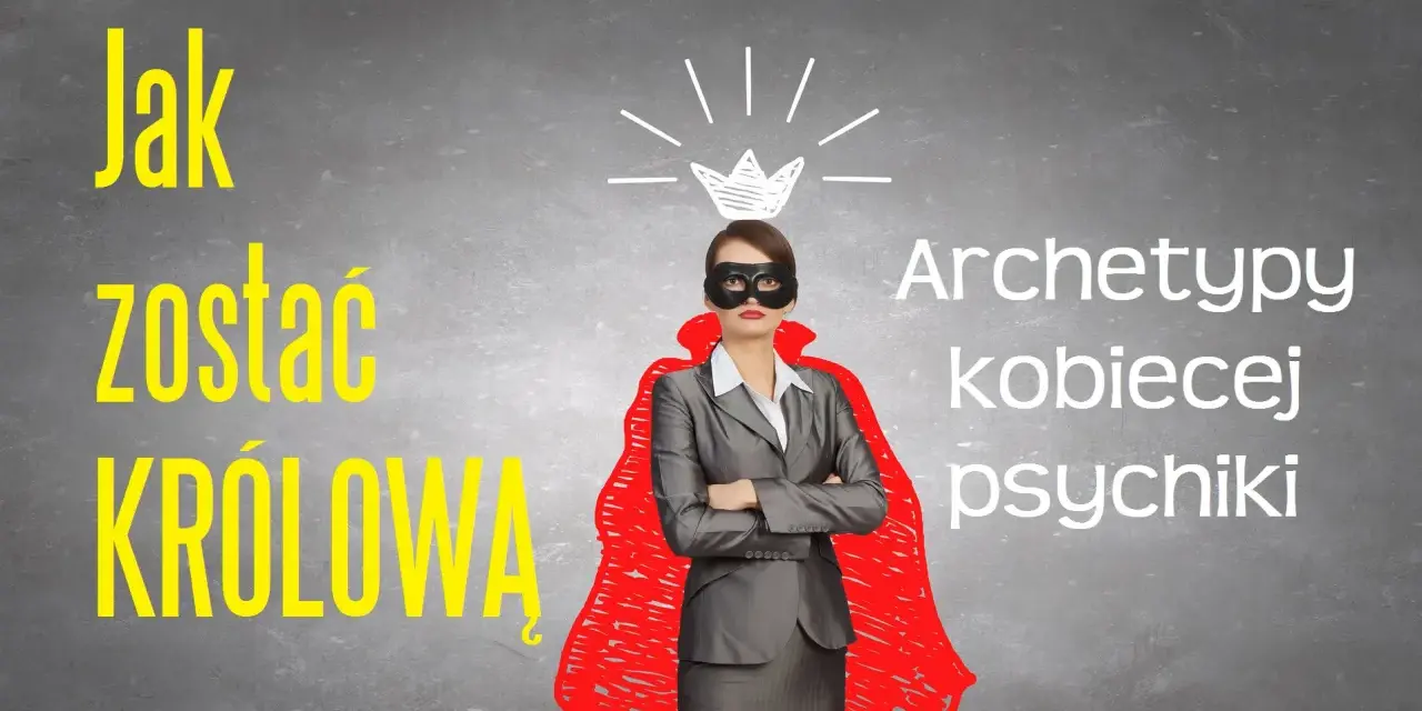 Kobieta w masce i czerwonej pelerynie, symbolizująca archetypy kobiecej psychiki, z koroną nad głową.
