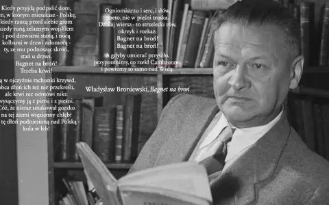 Portret Władysława Broniewskiego, poety, z fragmentami jego wiersza "Bagnet na broń".