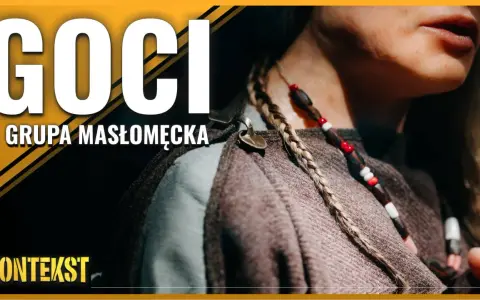 Goci kim byli? Grupa Masłomecka w historycznym kontekście.
