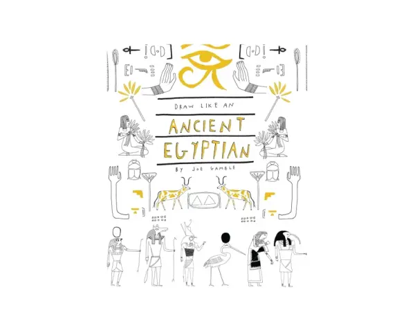 Rysunek przedstawia okładkę książki "Draw Like an Ancient Egyptian". Widać tu stylizowane postacie, zwierzęta i symbole, jak oko Horusa. Nie ma tu mumii, ale rysunek nawiązuje do starożytnego Egiptu.