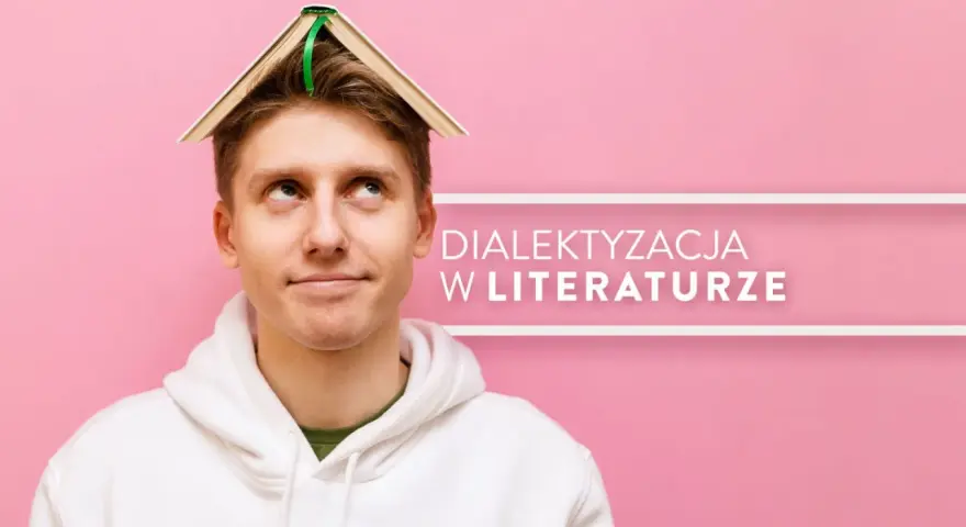 Młody mężczyzna z książką na głowie zastanawia się nad dialektyzacją w literaturze.